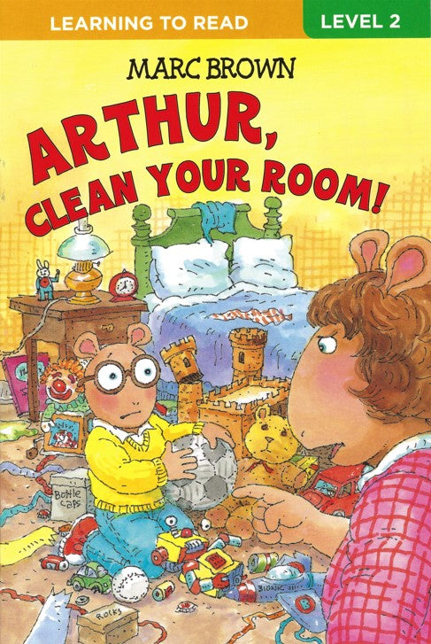 Arthur Level 2 Reading Book - Arthur, Clean your Room