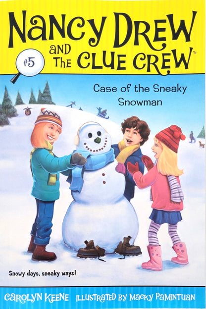 Nancy Drew and the Clue Crew Case of the Sneaky Snowman